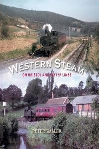 Western Steam on Bristol and Exeter Lines