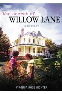 The Secret of Willow Lane