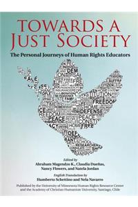 Towards a Just Society