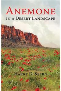 Anemone in a Desert Landscape