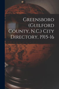 Greensboro (Guilford County, N.C.) City Directory, 1915-16