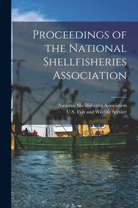 Proceedings of the National Shellfisheries Association; 50