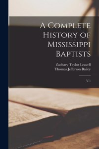 Complete History of Mississippi Baptists