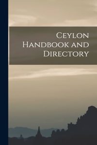 Ceylon Handbook and Directory