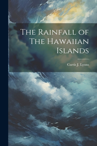 Rainfall of The Hawaiian Islands