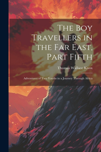 Boy Travellers in the Far East, Part Fifth