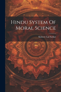 Hindu System Of Moral Science