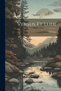 Versus Et Ludi