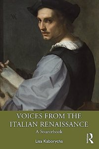 Voices from the Italian Renaissance