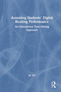 Assessing Students' Digital Reading Performance