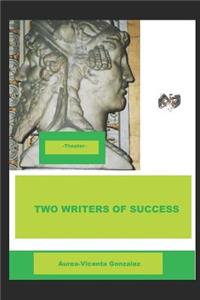 Two Writers of Success