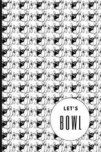 Let's Bowl