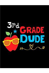 3rd Grade Dude
