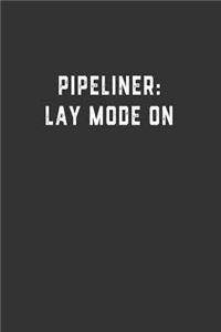 Pipeliner