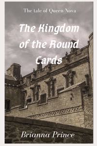 Kingdom of the Round Cards