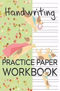 Handwriting Practice Paper Workbook