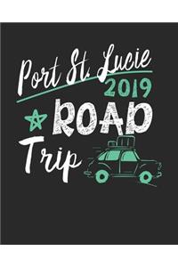 Port St. Lucie Road Trip 2019