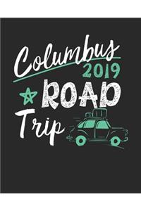 Columbus Road Trip 2019