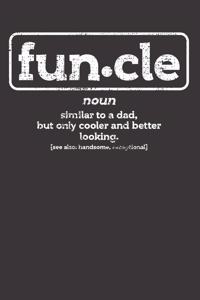 Funcle Uncle Dad Notebook Journal