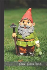 Garden Gnome Notes
