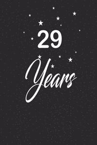 29 years
