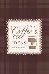 Coffee & Ideas Notebook