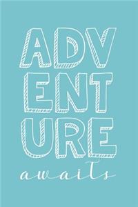 Adventure Awaits
