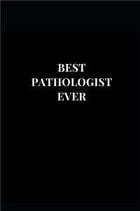 Best Pathologist Ever