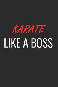Karate Like a Boss