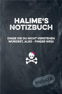 Halime's Notizbuch Dinge Die Du Nicht Verstehen Würdest, Also - Finger Weg!