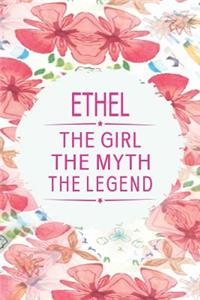 Ethel the Girl the Myth the Legend