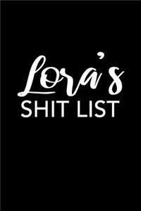 Lora's Shit List