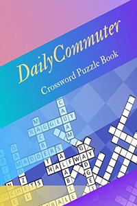 Daily Commuter Crossword Puzzle Book