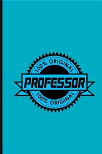 100% Original Professor 100% Original