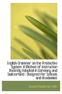 English Grammar on the Productive System