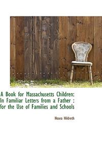 A Book for Massachusetts Children