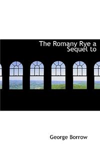 The Romany Rye a Sequel to