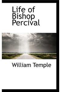 Life of Bishop Percival