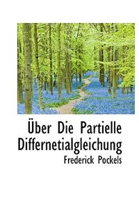 Uber Die Partielle Differnetialgleichung