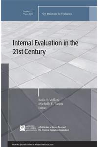 Internal Evaluation in the 21st Century