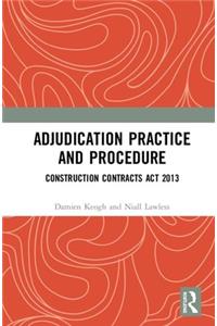 Adjudication Practice and Procedure in Ireland