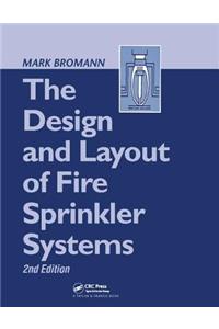 Design and Layout of Fire Sprinkler Systems