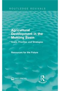 Agricultural Development in the Mekong Basin