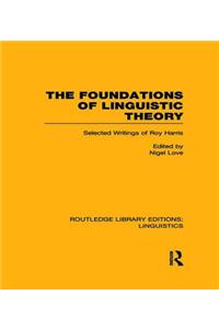 Foundations of Linguistic Theory (Rle Linguistics B: Grammar)