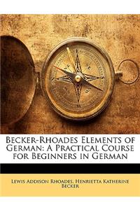 Becker-Rhoades Elements of German