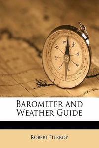 Barometer and Weather Guide