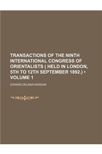 Transactions of the Ninth International Congress of Orientalists ( Held in London, 5th to 12th September 1892.) (Volume 1)
