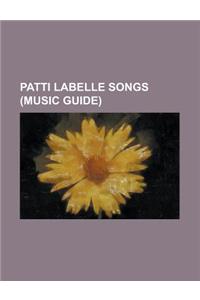 Patti Labelle Songs