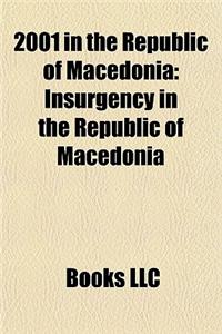 2001 in the Republic of Macedonia