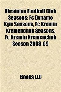 Ukrainian Football Club Seasons